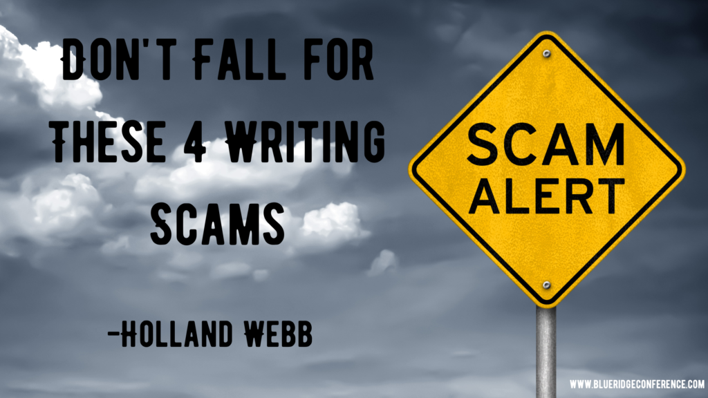 Don T Fall For These 4 Writing Scams Blue Ridge Mountains Christian   Dont Fall For These 4 Writing Scams 1024x576 